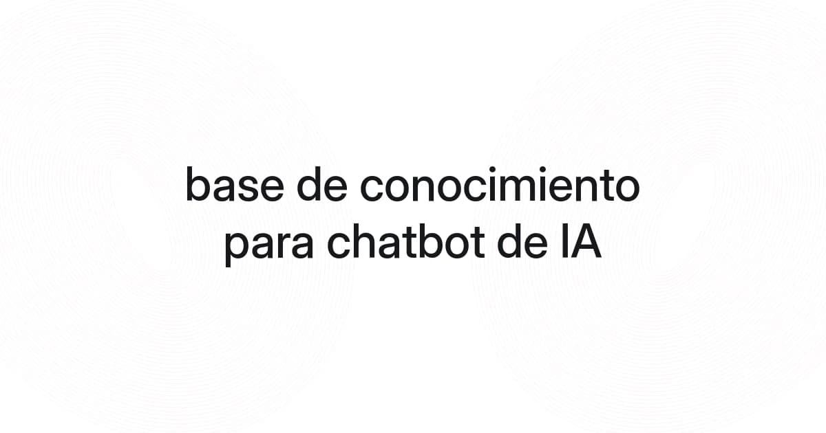 Portada con malla de líneas y texto sobre base de conocimiento para chatbot de IA