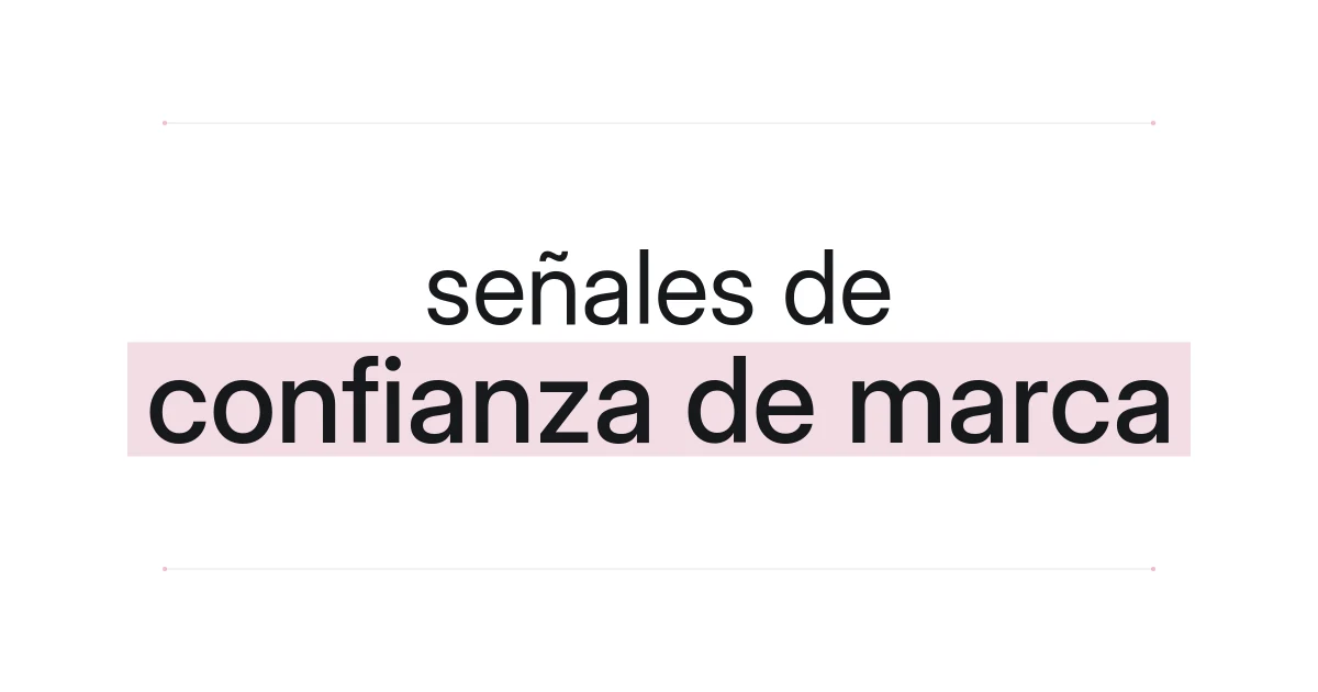 Portada tipográfica sobre señales de confianza de marca