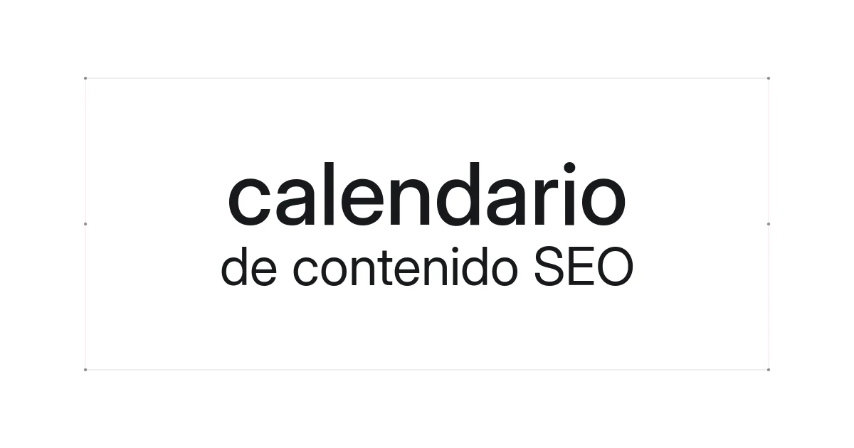 Portada tipográfica sobre calendario de contenido SEO