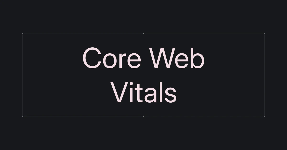 Typographic cover about Core Web Vitals