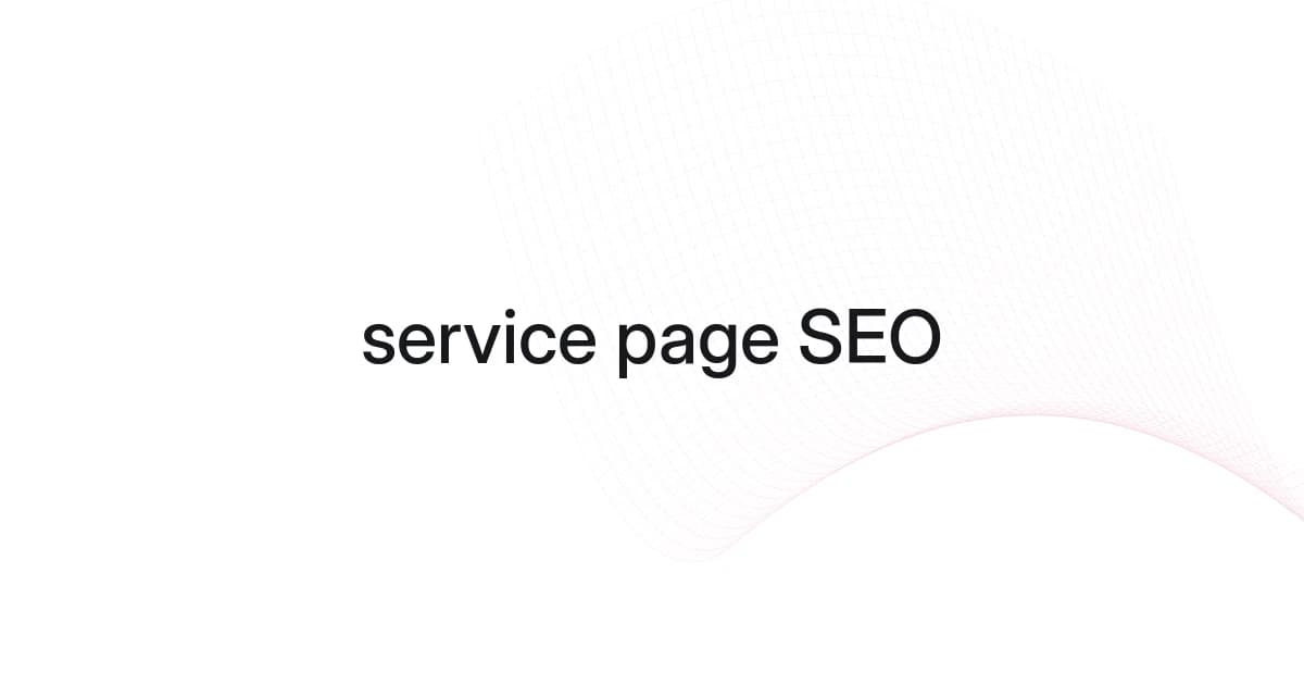 Wireframe and text cover about service page SEO