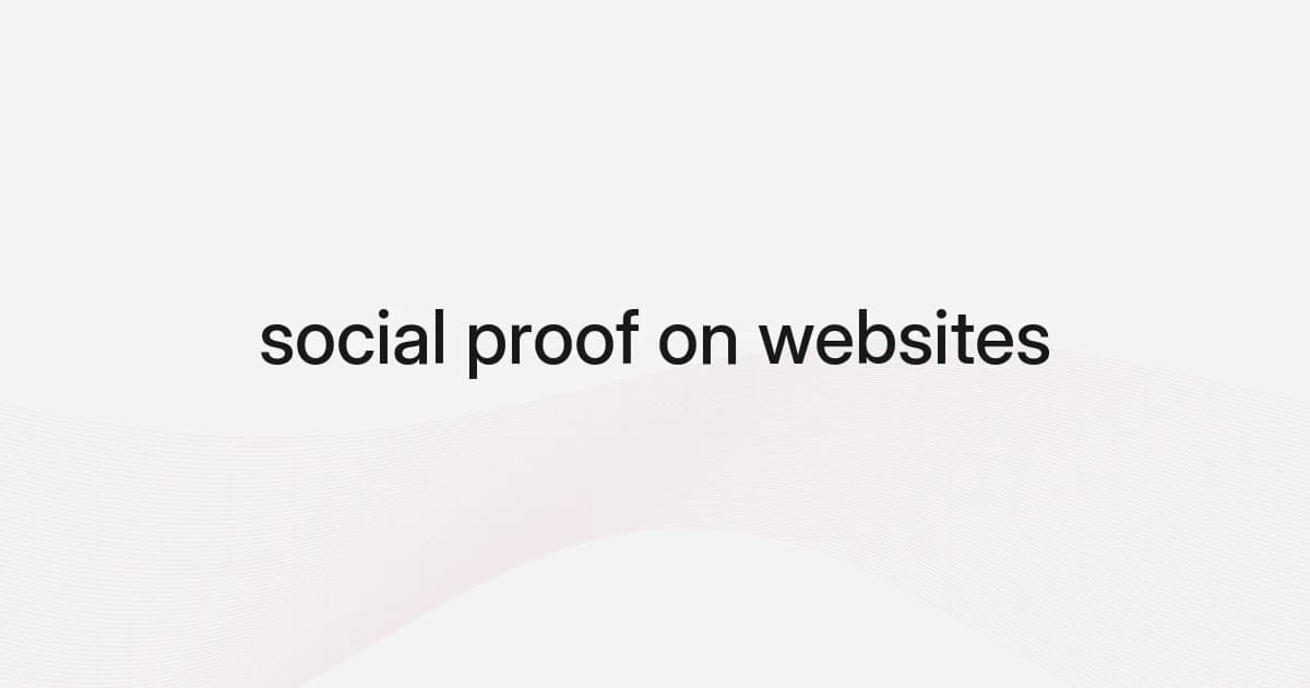 Wireframe and text cover about social proof on websites