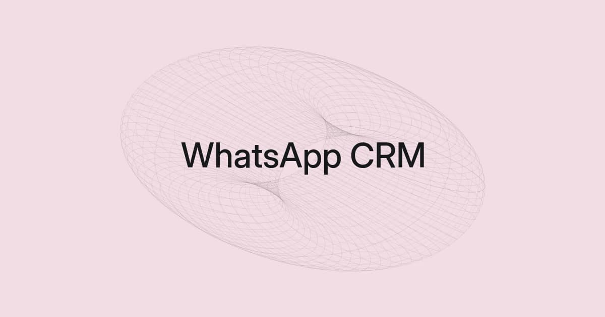 Wireframe and text cover about WhatsApp CRM