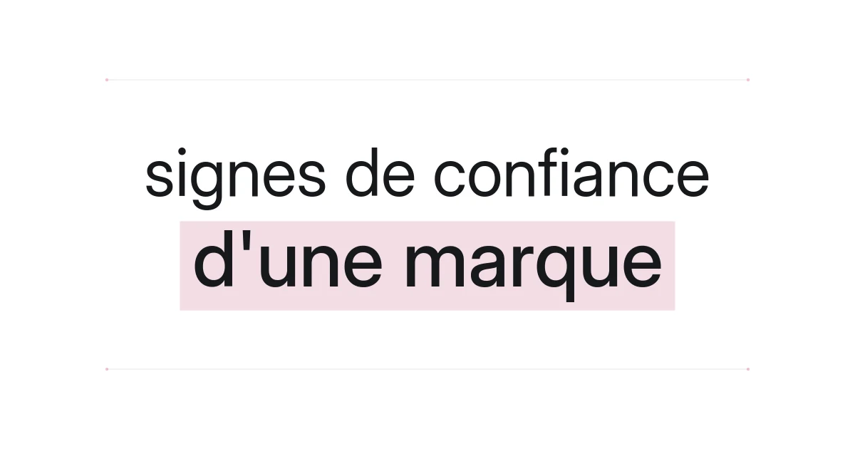 Couverture typographique sur les signes de confiance d'une marque