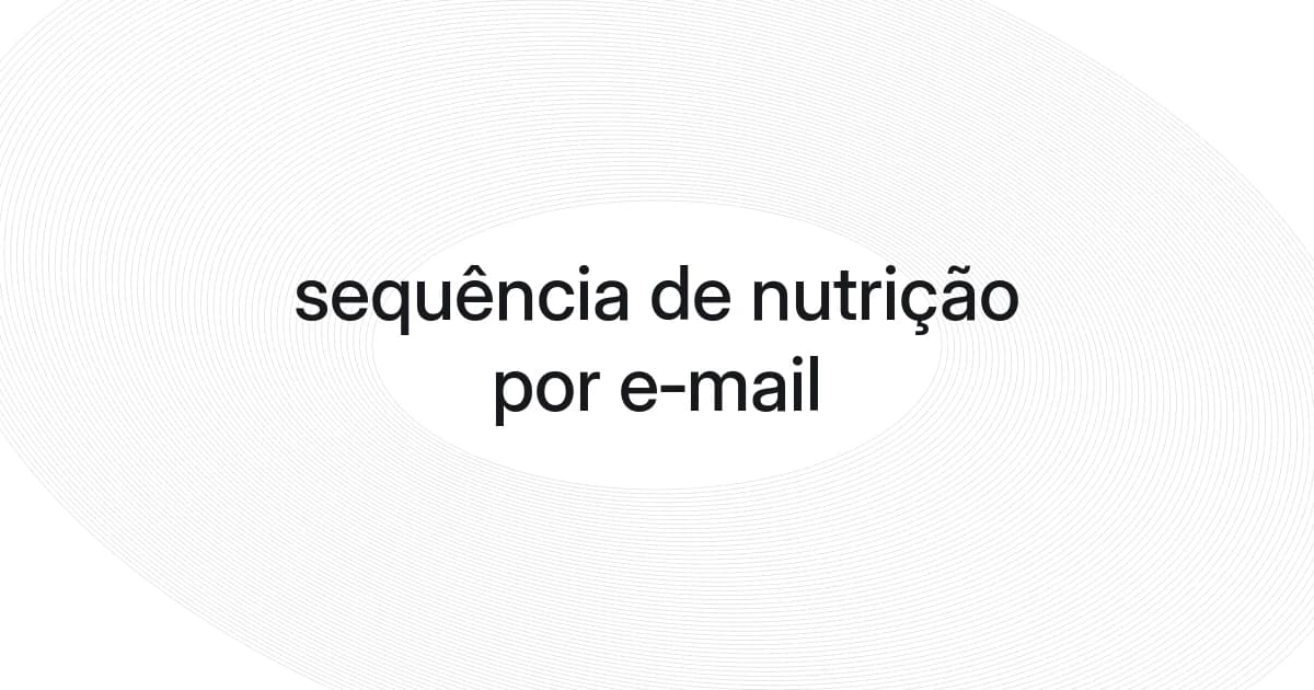 Capa com malha e texto sobre sequência de nutrição por e-mail