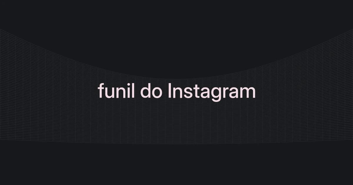 Capa com malha e texto sobre funil do Instagram