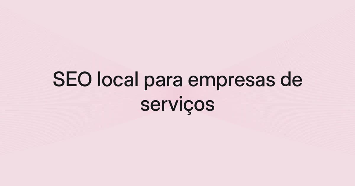Capa com malha e texto sobre SEO local para empresas de serviços