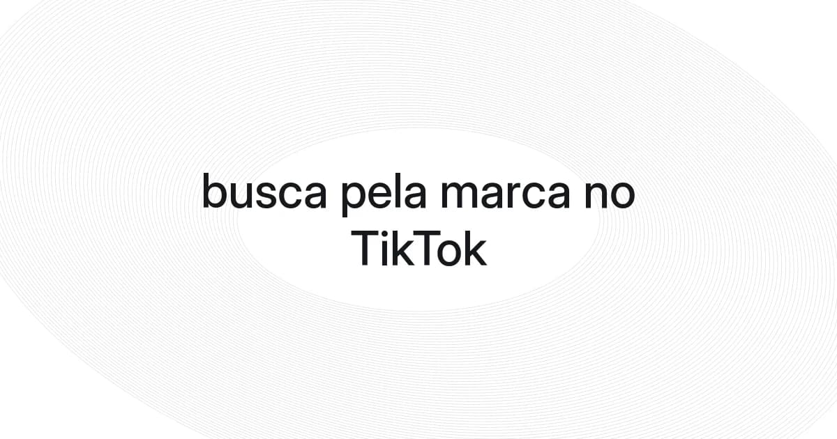 Capa com malha e texto sobre busca pela marca no TikTok